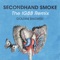 Secondhand Smoke (IG88 Remix) - Goldini Bagwell lyrics