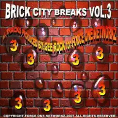 Brick City Breaks, Vol. 3 by Gee Rock & Tha CND Coalition album reviews, ratings, credits