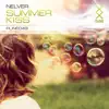 Stream & download Summer Kiss - Single