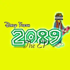 2089: The EP by Davy Fresh album reviews, ratings, credits