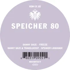 Speicher 80 - Single by Danny Daze album reviews, ratings, credits