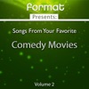 Songs from Your Favorite Comedy Movies, Vol. 2 (Format Presents) artwork