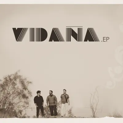 Vidaña - EP - Vidaña Vidaña - EP - Vidaña