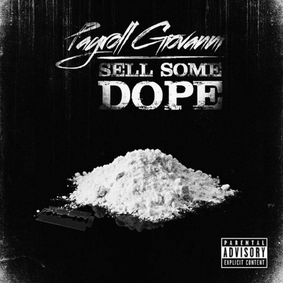 Cover artwork for Sell Some Dope