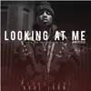 Looking at Me (feat. Kool John) - Single album lyrics, reviews, download