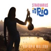 Stradivarius in Rio