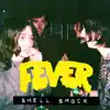Shell Shock - Single album lyrics, reviews, download