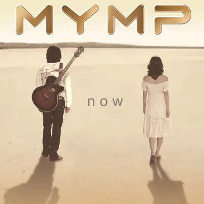 Now - M.Y.M.P.