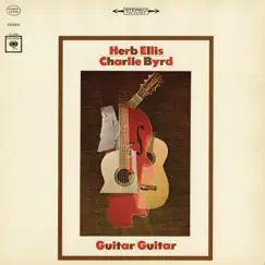 Guitar / Guitar by Herb Ellis & Charlie Byrd album reviews, ratings, credits