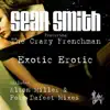 Exotic Erotic album lyrics, reviews, download