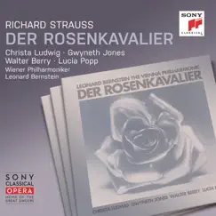 Strauss: Der Rosenkavalier, Op. 59 by Leonard Bernstein album reviews, ratings, credits
