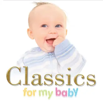 Classics For My Baby by Various Artists album reviews, ratings, credits