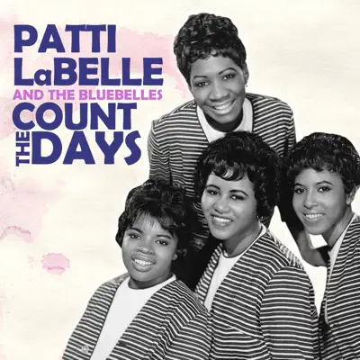 Count the Days - Single - Patti LaBelle