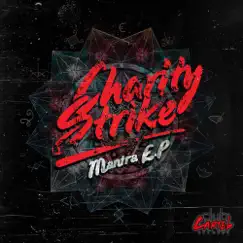 Mantra - EP by Charity Strike album reviews, ratings, credits