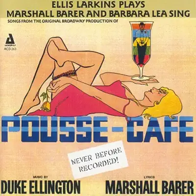 Pousse-Cafe - Barbara Lea