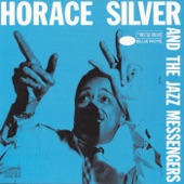 Horace Silver And The Jazz Messengers - Creepin' In