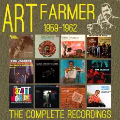 The Complete Recordings: 1959-1962 - Art Farmer The Complete Recordings: 1959-1962 - Art Farmer