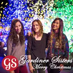 Merry Christmas - EP by Gardiner Sisters album reviews, ratings, credits