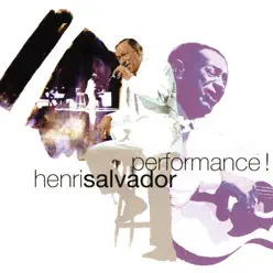 Performance ! - Henri Salvador