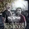 Stream & download Soul and the Sun Remixes