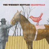 The Whiskey Bottles - Don't Ask If You Don't Want to Know