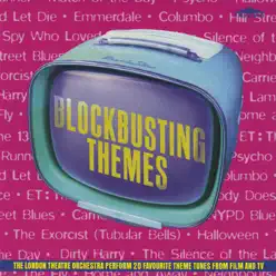 Blockbusting Themes (Collection) - London Theatre Orchestra Blockbusting Themes (Collection) - London Theatre Orchestra