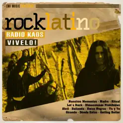 Rock Latino - Vívelo: Radio Kaos - Radiokaos