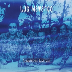 Los Wawanco - Cumbia Bendita