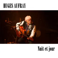 Nuit Et Jour - Hugues Aufray