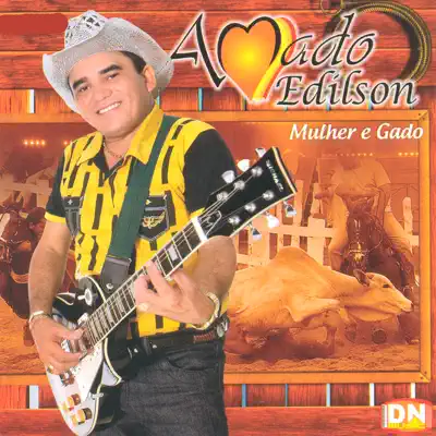 Mulher e Gado - Amado Edílson Mulher e Gado - Amado Edílson