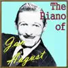 The Piano of Jan August (feat. Tony Mottola, Eddie Layton & Terry Snyder) album lyrics, reviews, download