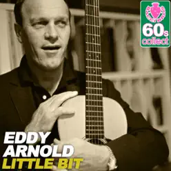 Little Bit (Remastered) - Single - Eddy Arnold