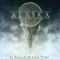 In Search of Lost Time - Alaska lyrics