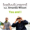 You and I (feat. Amanda Wilson) - Single