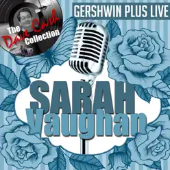 Gershwin Plus Live - Sarah Vaughan