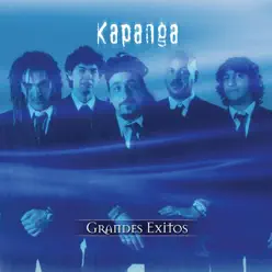 Grandes Éxitos: Kapanga - Kapanga