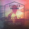 Former Astronauts - EP