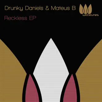 Reckless by Drunky Daniels & Mateus B song reviws