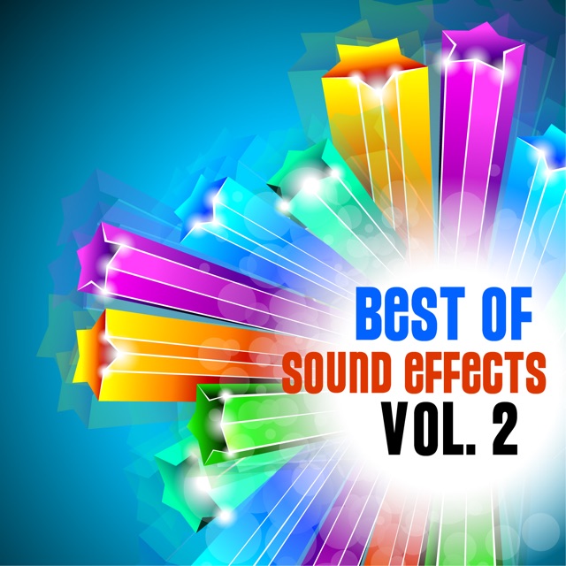 DJ Sound Effects Best of Sound Effects. Royalty Free Sounds and Backing Loops for TV, Video, Youtube, DJ, Broadcasting and More, Vol. 2. Album Cover