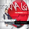 Stay Awake (feat. Bryan Rice) [The Remixes - Part 2] - Single, 2013