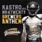 Brewers Anthem - Kastro lyrics