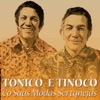 Tonico & Tinoco - Cana Verde
