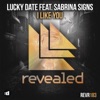 Lucky Date & David Solano - I Like You (feat. Sabrina Signs)