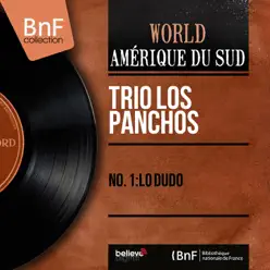 No. 1: Lo Dudo (Mono Version) - EP - Los Panchos