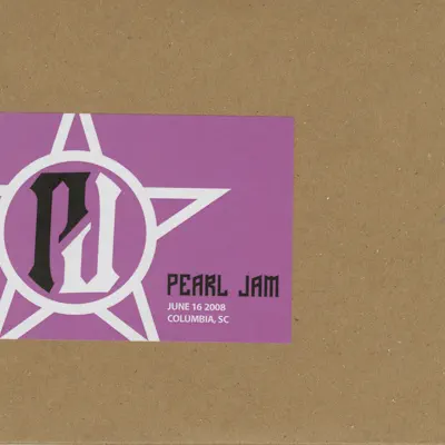 Columbia, SC 16-June-2008 (Live) - Pearl Jam