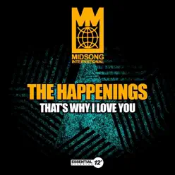 That's Why I Love You - Single - The Happenings That's Why I Love You - Single - The Happenings