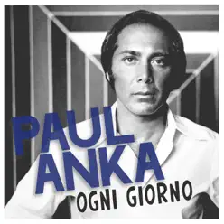 Ogni giorno - Single - Paul Anka