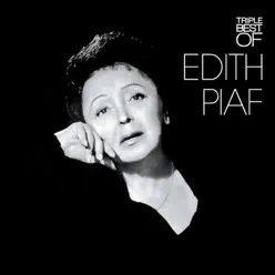 Triple Best of Edith Piaf - Édith Piaf