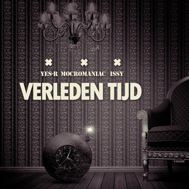 Verleden Tijd (feat. Mocro Maniac & Issy) - Single Album Cover