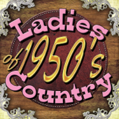 Ladies of 1950's Country - Various Artists